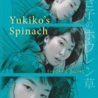   Yukiko s Spinach <small>Story & Art</small> 